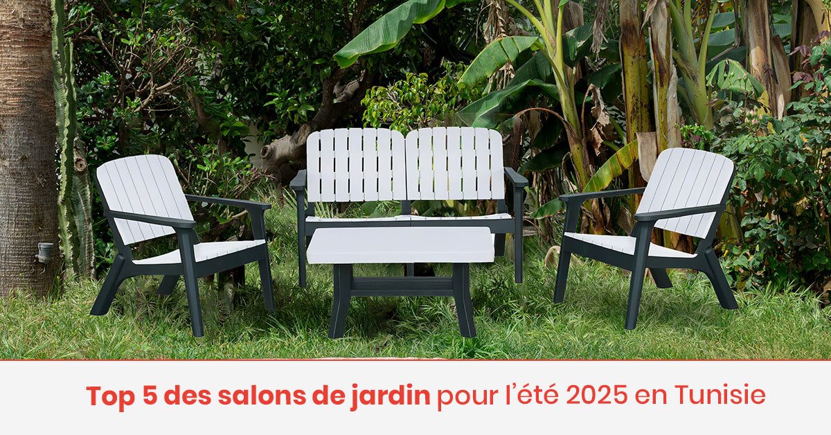 salon de jardin Tunisie tendance été 2025 en Tunisie – aménagement extérieur avec mobilier design et confortable